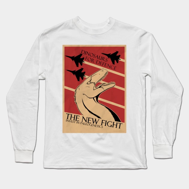 Dinosaur War Propaganda Art Long Sleeve T-Shirt by Interfector